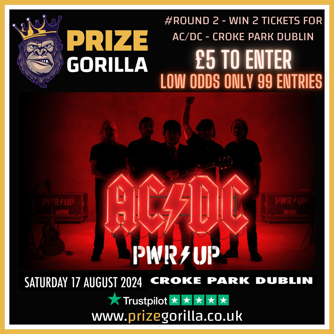 WIN AC/DC TICKETS CROKE PARK #2 - Prize Gorilla