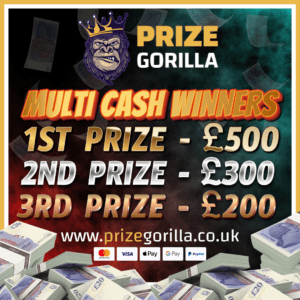 PRIZE GORILLA MULTI CASH WINNERS DRAW £500 £300 £200 BEST COMPETITION WEBSITE BELFAST NORTHERN IRELAND UK 2025