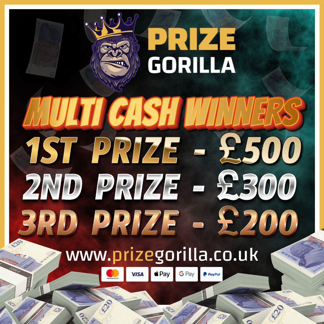 PRIZE GORILLA MULTI CASH WINNERS DRAW £500 £300 £200 BEST COMPETITION WEBSITE BELFAST NORTHERN IRELAND UK 2025