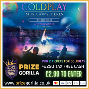 PRIZE GORILLA - WIN COLDPLAY TICKETS BEST COMPETITION WEBSITE BELFAST NORTHERN IRELAND UK 2025