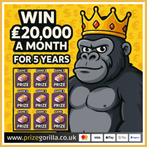 Prize Gorilla win a scratch card bundle £20k £20,000 cash a month for 5 years best prize competitions website Belfast Northern Ireland UK 2025