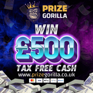 PRIZE GORILLA WIN £500 CASH BEST COMPETITION WEBSITE BELFAST NORTHERN IRELAND UK 2025 INSTANT WIN