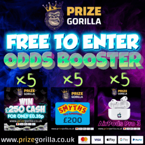 PRIZE GORILLA ODDS BOOSTER BEST PRIZE COMPETITION WEBSITE BELFAST UK IRELAND 2025 INSTANT WIN