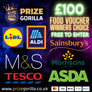 Prize Gorilla Win A £100 Food shopping voucher best competition website Belfast Northern Ireland UK 2025 2026